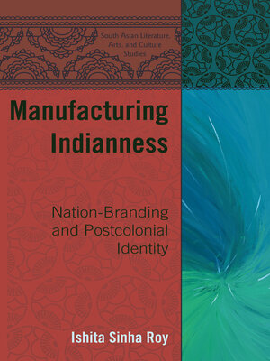 cover image of Manufacturing Indianness